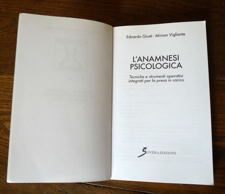 Edoardo Giusti/Miriam Vigliante,L'ANAMNESI PSICOLOGICA,2011 Sovera[PSICOTERAPIA
