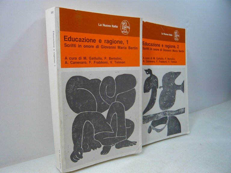 EDUCAZIONE E RAGIONE vol. 1 e 2 Scritti in onore …