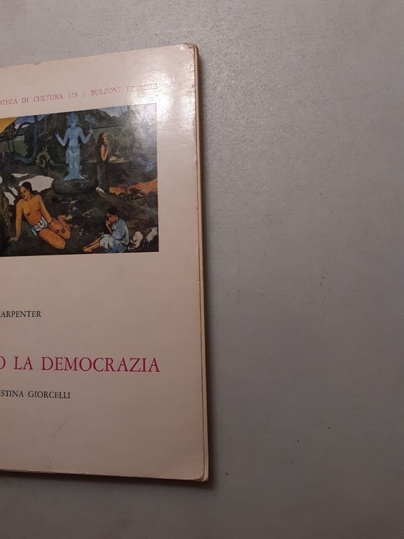 Edward Carpenter,VERSO LA DEMOCRAZIA,Bulzoni 1980[Cristina Giorcelli