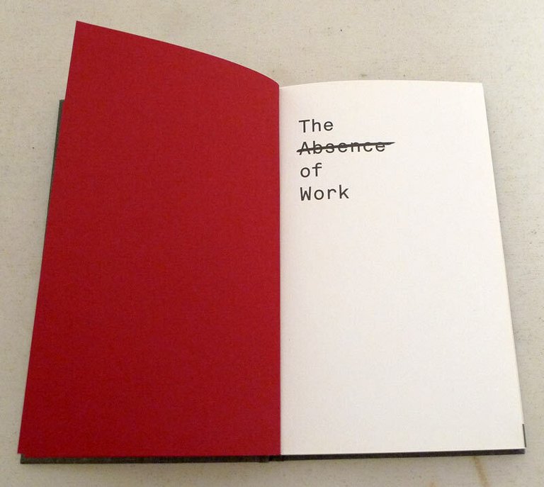 Elena Bajo,THE ABSENCE OF WORK,2012 Paltform 3[catalogo,arte contemporanea