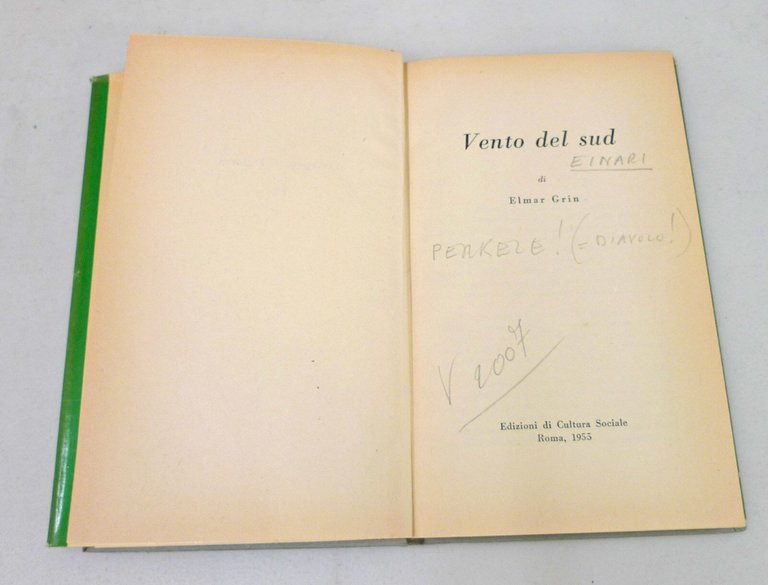 Elmar Grin,VENTO DEL SUD,1955 Ed.Cultura sociale[narrativa russa,Finlandia