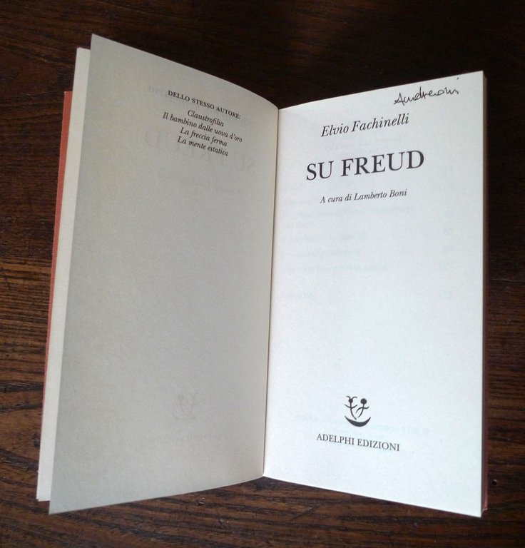 Elvio Fachinelli,SU FREUD,2012 Adelphi[psicoanalisi