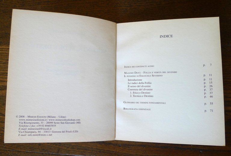 Emanuele Severino,VOLONTÀ,FEDE E DESTINO.LIBRO+2 CD-ROM,2008 Mimesis[FILOSOFIA
