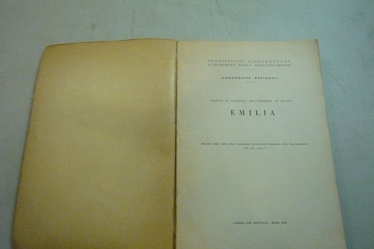 EMILIA,Camera dei deputati,Roma,1953[atti parlamentari,statistica,disoccupazione