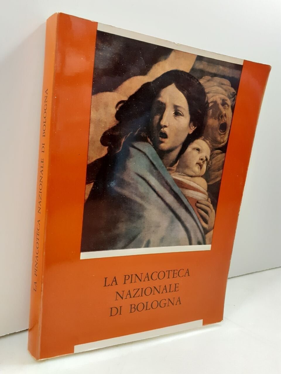 Emiliani,LA PINACOTECA NAZIONALE DI BOLOGNA,Labanti e Nanni 1969