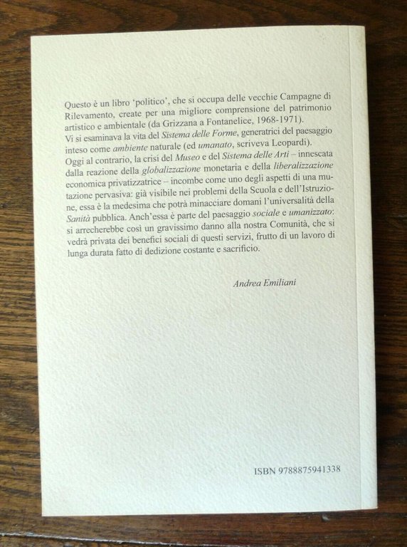 Emiliani,LA VITA DELLE FORME NEL PAESAGGIO,2017 Lega[beni culturali,Emilia R.