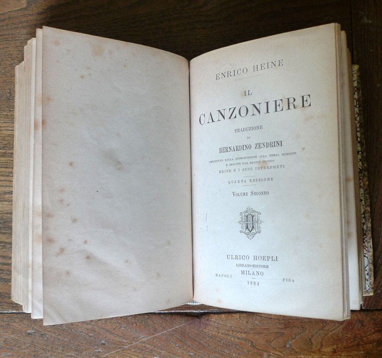 Enrico Heine,IL CANZONIERE.TRAD.BERNARDINO ZENDRINI,1884 Ulrico Hoepli[POESIA