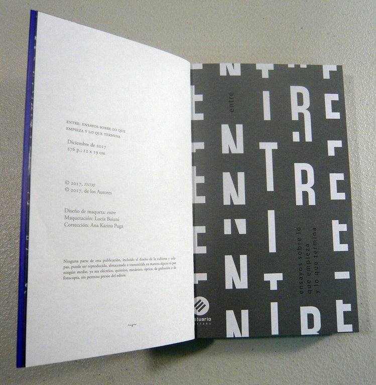 ENTRE.Ensayos sobre lo que empieza y lo que termina,2017[politica,Uruguay