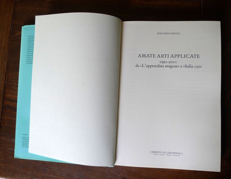 Enzo Biffi Gentili,AMATE ARTI APPLICATE,2011 Allemandi[artigianato metropolitano