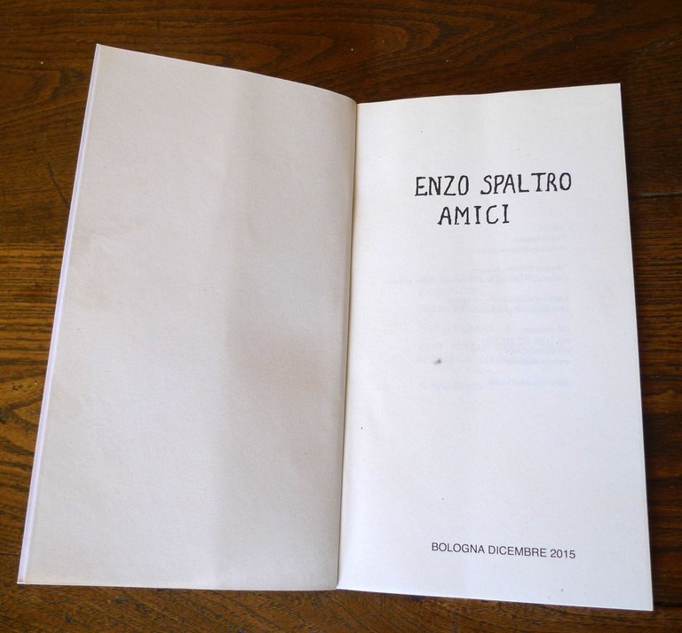 Enzo Spaltro,AMICI,2015 Format Edizioni,Bologna[POESIA,Università delle Persone