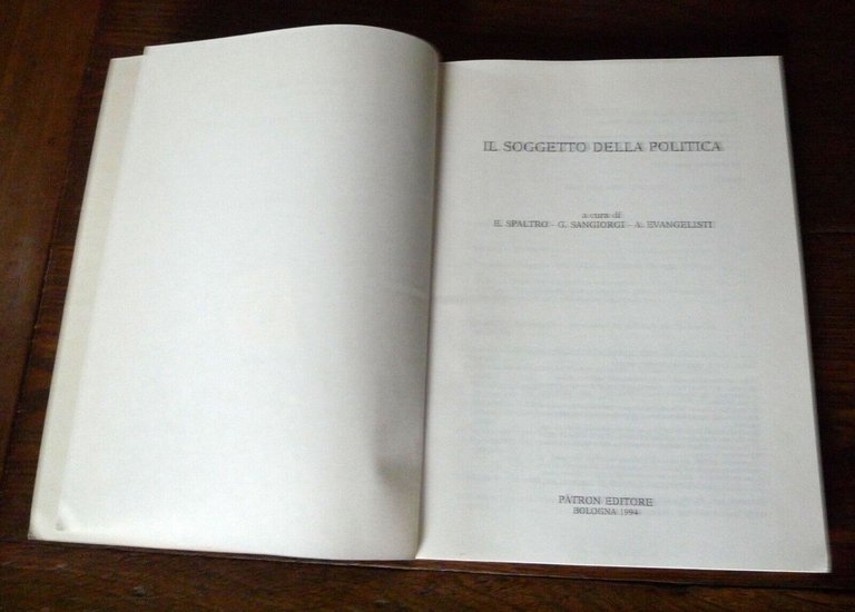 Enzo Spaltro/Sangiorgi/Evangelisti,IL SOGGETTO DELLA POLITICA,1994[psicologia