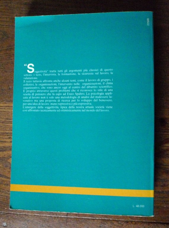 Enzo Spaltro,SOGGETTIVITÀ.Psicologia del lavoro,'93 Patron[organizzazione,gruppo