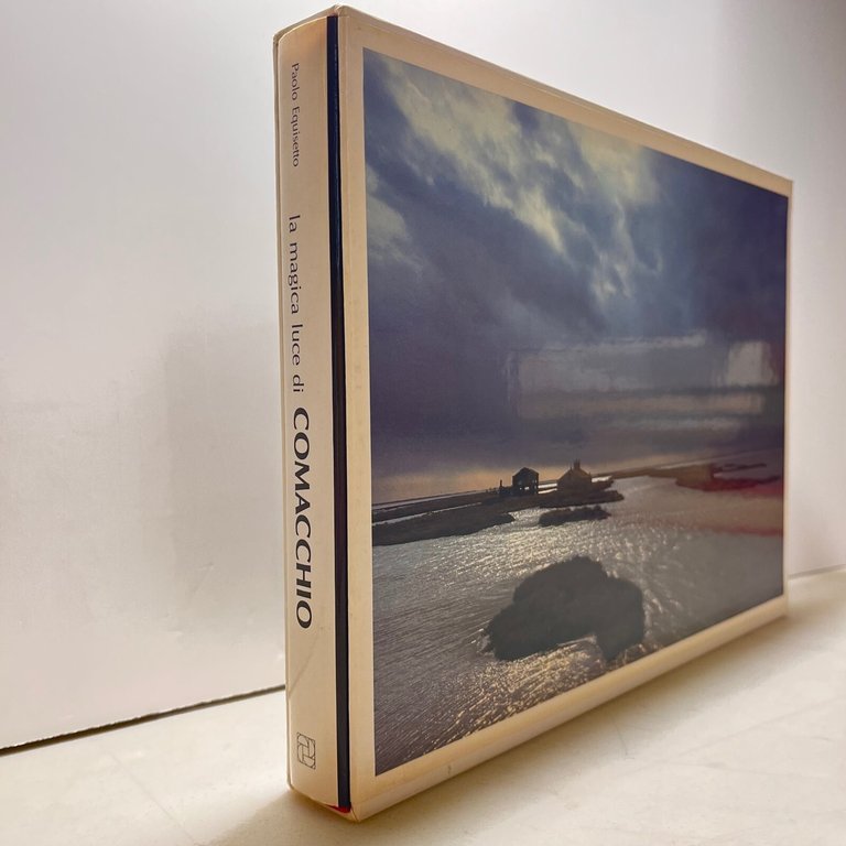 Equisetto,LA MAGICA LUCE DI COMACCHIO,La Fotometalgrafica emiliana 1992