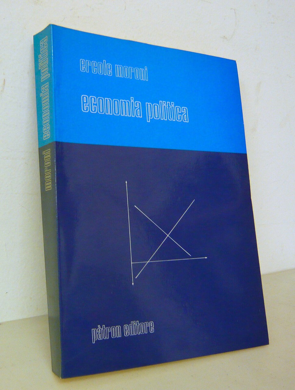 Ercole Moroni,ECONOMIA POLITICA,1985 Patron