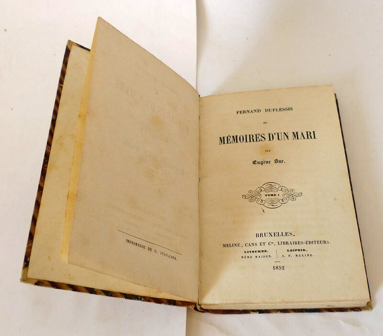 Eugène Sue,FERNAND DUPLESSIS OU MÉMOIRES D’UN MARI, tome I,1852 Meline