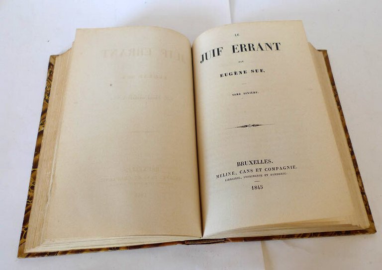 Eugène Sue,LE JUIF ERRANT,tome IX-X,1845 Meline,Bruxelles[L'ebreo errante