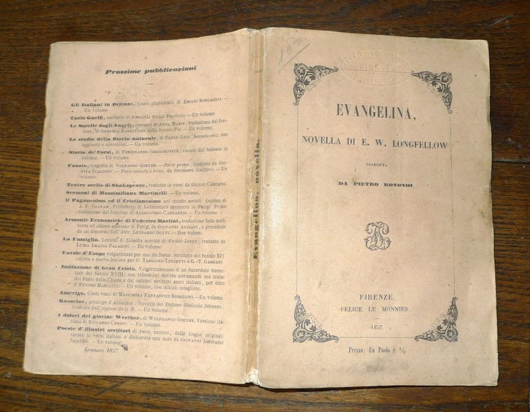 EVANGELINA.NOVELLA DI E.W.LONGFELLOW,1857 Le Monnier[I^ edizione,PIETRO ROTONDI