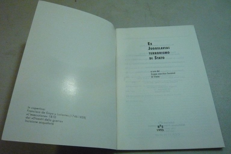EX JUGOSLAVIA: TERRORISMO DI STATO,Pisa,1993[anarchismo