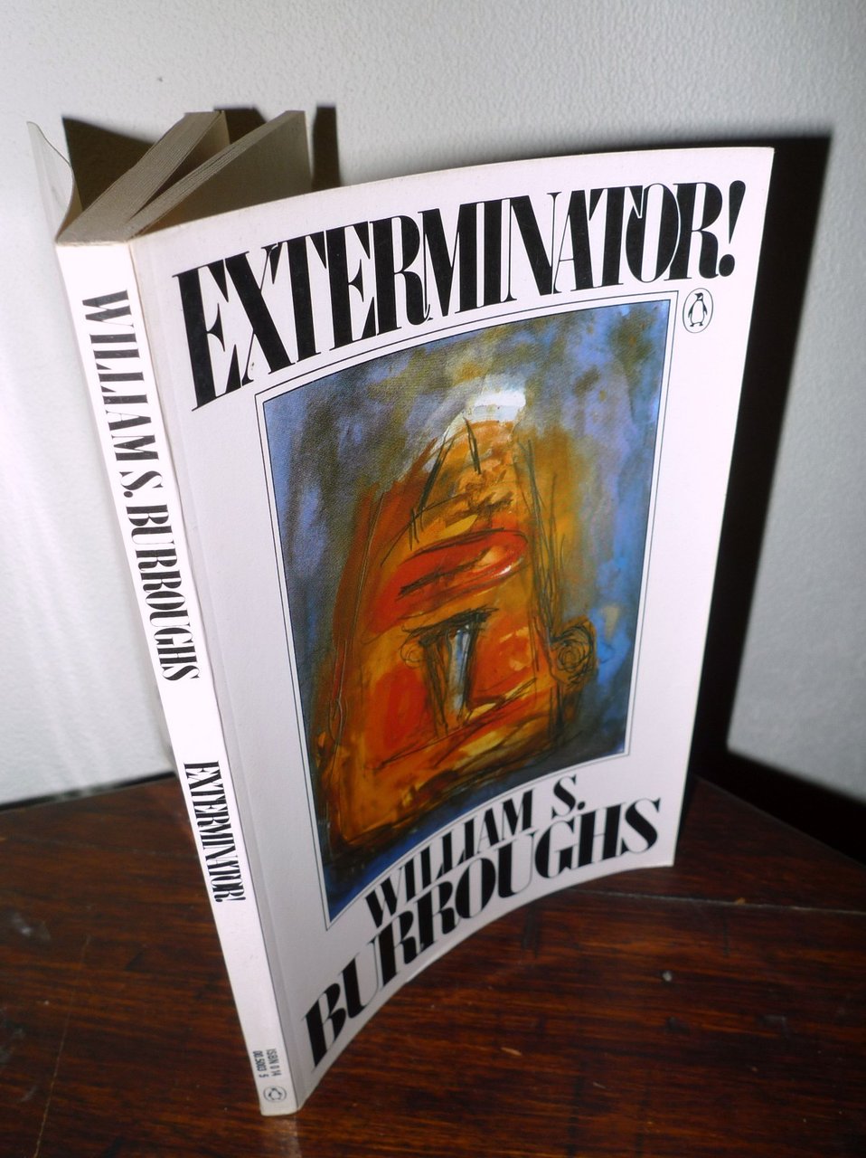 EXTERMINATOR! A Novel by William S. Burroughs,1986 Penguin Books
