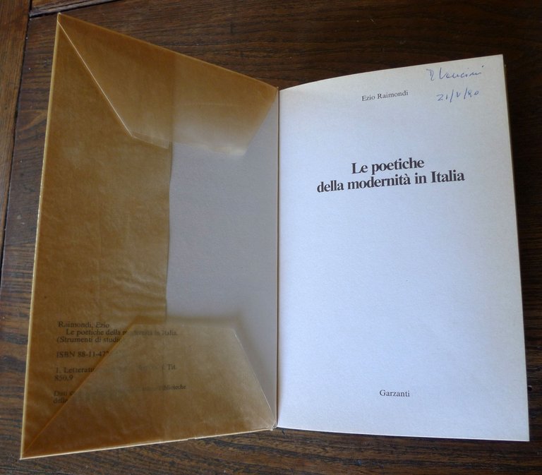 Ezio Raimondi,LE POETICHE DELLA MODERNITÀ IN ITALIA,1990 Garzanti I^ed[critica | Immagine Gallery 3