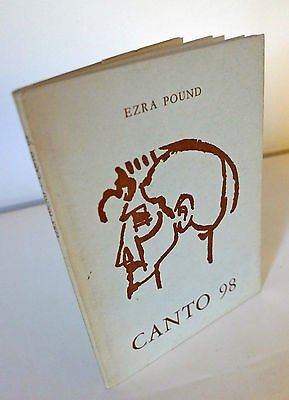 Ezra Pound,CANTO 98,1958 ed.num.all'Insegna del Pesce d'Oro[poesia,Scheiwiller