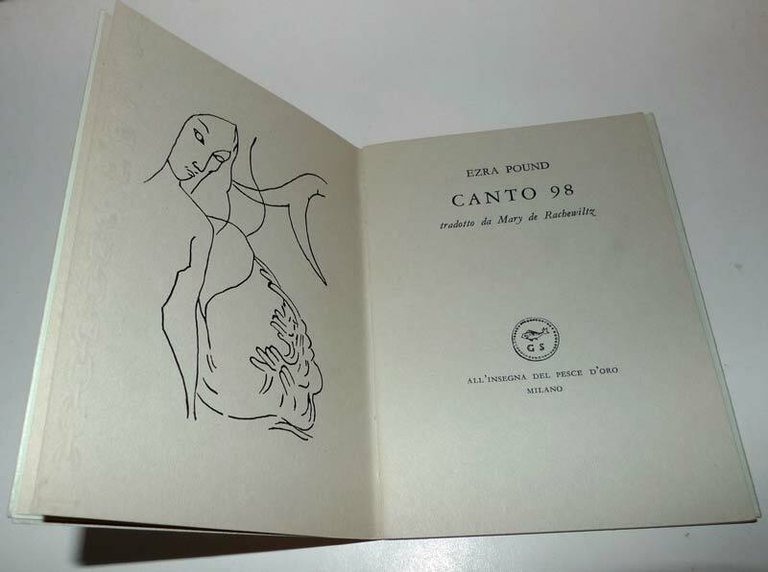 Ezra Pound,CANTO 98,1958 ed.num.all'Insegna del Pesce d'Oro[poesia,Scheiwiller