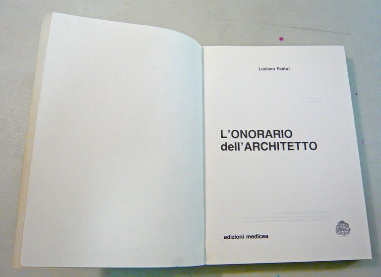 Fabbri,L’ONORARIO DELL’ARCHITETTO,1988 Medicea[architettura,professione,tariffe