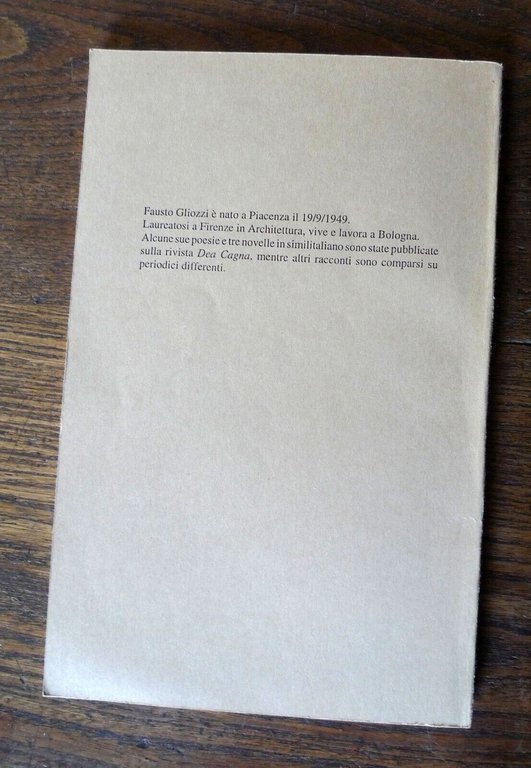 Fausto Gliozzi,UNDECIMA GIORNATA.Esercizi di nobilitazione,1997 DEA CAGNA