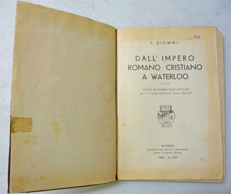 Feliciani/Giommi,DALL’IMPERO ROMANO CRISTIANO A WATERLOO,1938[corso storia