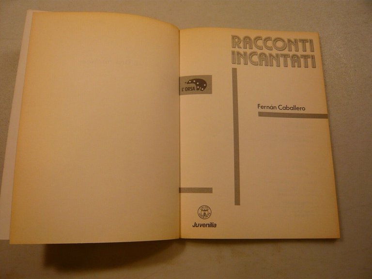 Fernàn Caballero,RACCONTI INCANTATI,Juvenilia 1987[fiabe