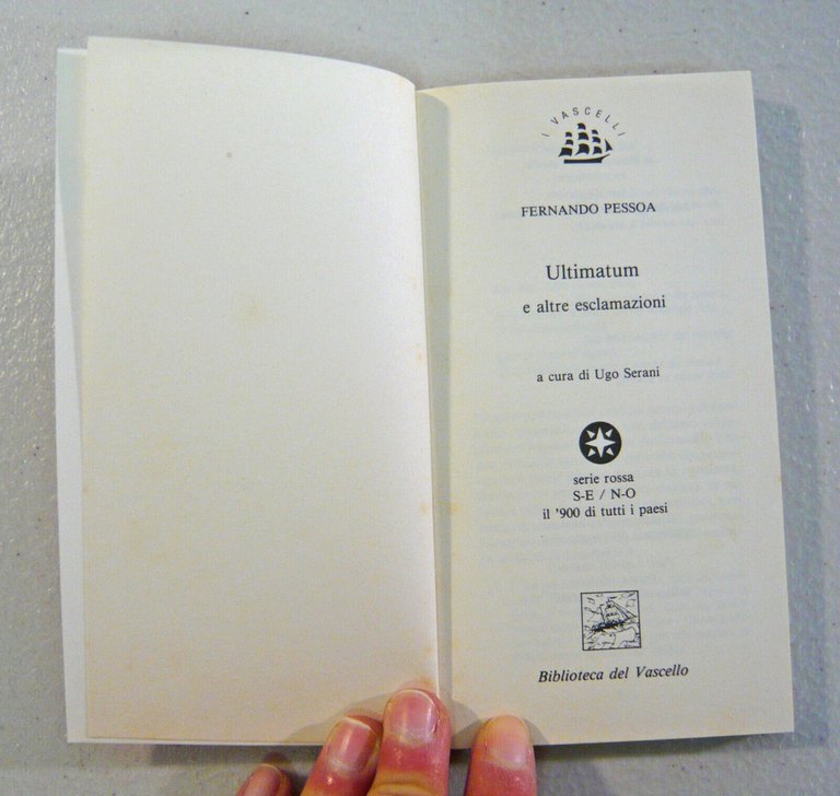 Fernando Pessoa,ULTIMATUM(e altre esclamazioni),1994 Biblioteca del Vascello