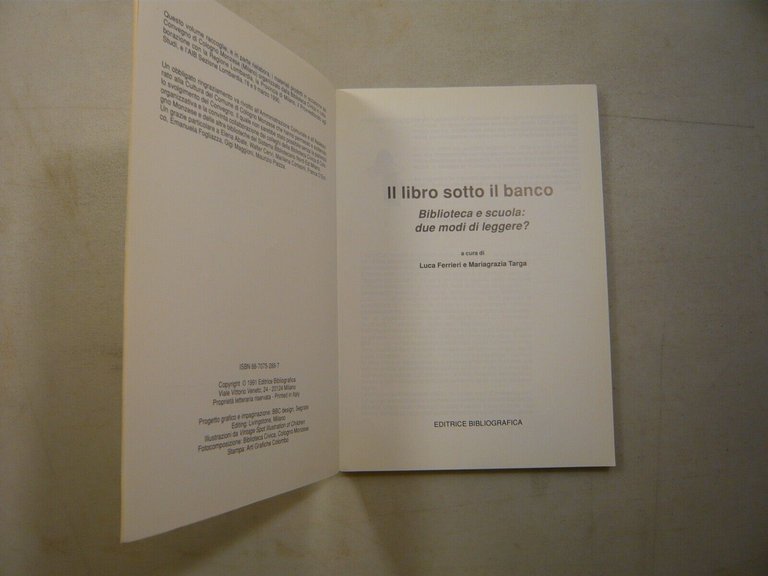 Ferrieri,Targa,IL LIBRO SOTTO IL BANCO,Ed.Bibliografica 1992[lettura,scuola