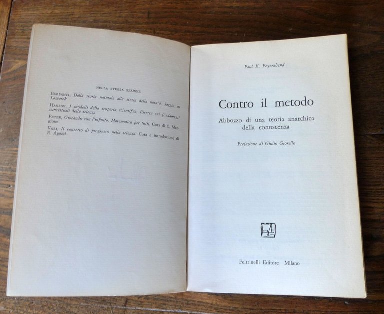 Feyerabend,CONTRO IL METODO,1979 Feltrinelli I^ed.[teoria anarchica conoscenza