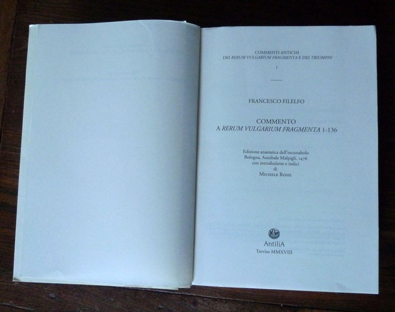 Filelfo,COMMENTO A RERUM VULGARIUM FRAGMENTA 1-136,2018[anastatica,Petrarca