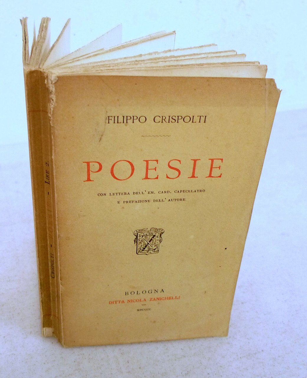 Filippo Crispolti,POESIE,1900 Zanichelli[poesia,Card.Capecelatro
