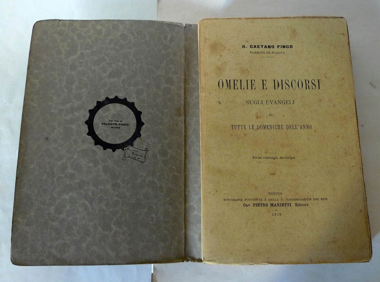 Finco,OMELIE E DISCORSI SUGLI EVANGELI,1918 Marietti[religione,Vangeli,Padova
