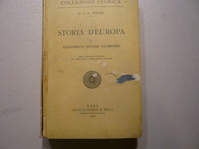Fisher,STORIA D’EUROPA. 3 Voll., Bari Laterza 1948