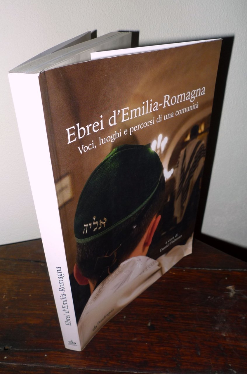Fishman,EBREI D'EMILIA-ROMAGNA.Voci,luoghi e percorsi di una comunità,2018