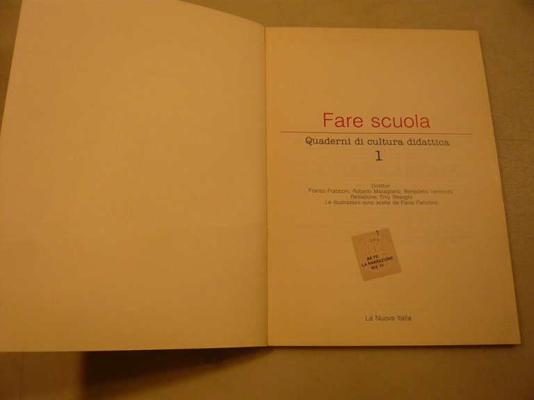 Frabboni,Maragliano,Vertecchi,FARE SCUOLA 1. La narrazione[Pallottino,Beseghi