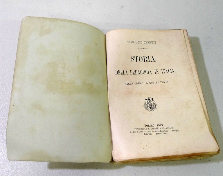 Francesco Cerruti,STORIA DELLA PEDAGOGIA IN ITALIA,1883 Tip.Salesiana