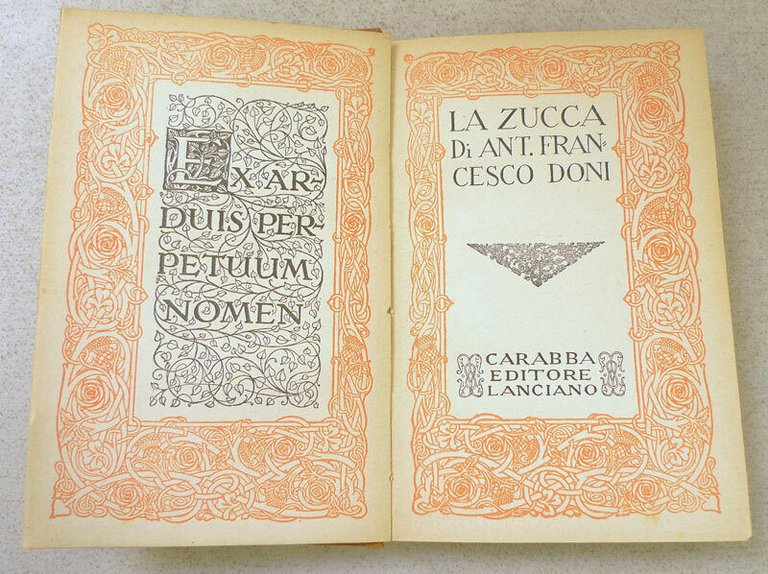 Francesco Doni,LA ZUCCA,1914 Carabba