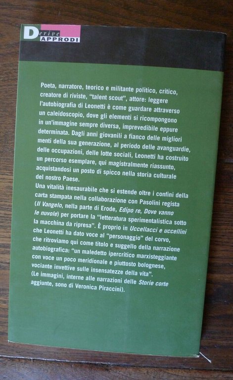 Francesco Leonetti,LA VOCE DEL CORVO.UNA VITA(1940-2001)DeriveApprodi[biografia