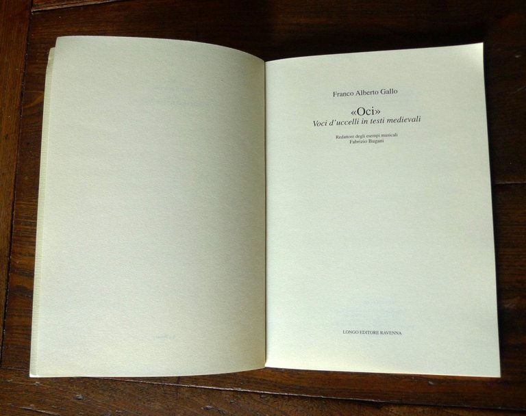 Franco Alberto Gallo,OCI.VOCI D'UCCELLI IN TESTI MEDIEVALI,2007 Longo[musica