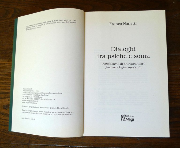 Franco Nanetti,DIALOGHI TRA PSICHE E SOMA,2006 Magi[PSICOLOGIA CLINICA