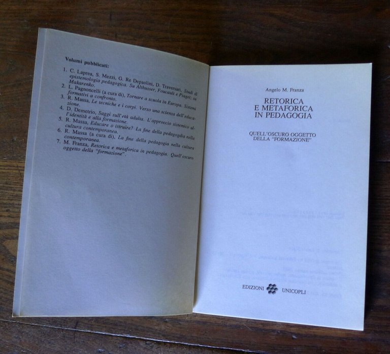 Franza,RETORICA E METAFORICA IN PEDAGOGIA,1988 Unicopli[formazione,educazione