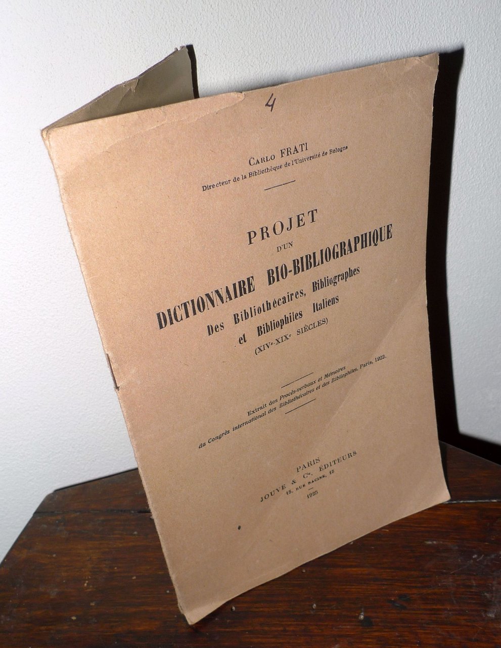 Frati,PROJET D'UN DICTIONNAIRE BIO-BIBLIOGRAPHIQUE DES BIBLIOTHÉCAIRES,1925