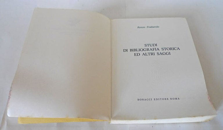 Frattarolo,STUDI DI BIBLIOGRAFIA STORICA ED ALTRI SAGGI,'77 Bonacci[storia,libro