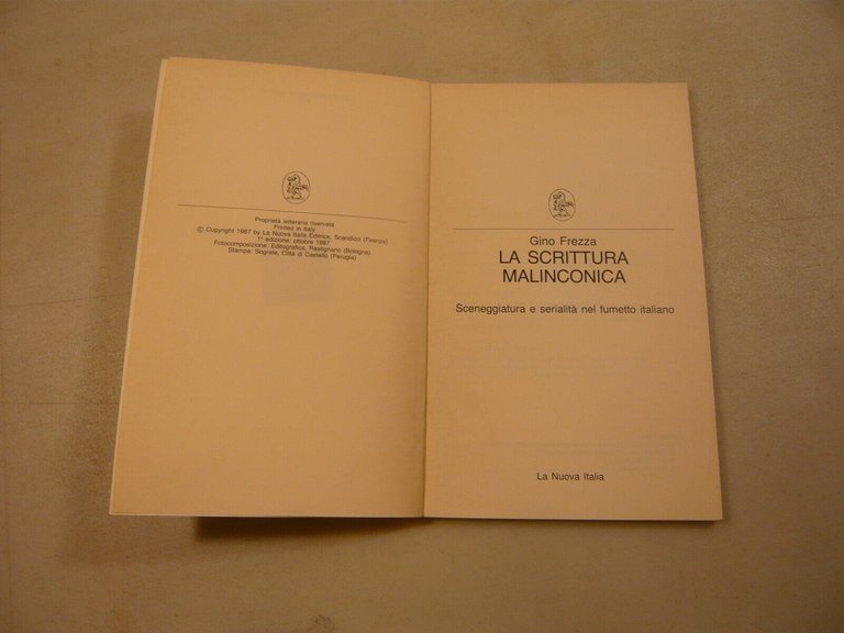 Frezza,LA SCRITTURA MALINCONICA.Sceneggiatura e serialità nel fumetto italiano
