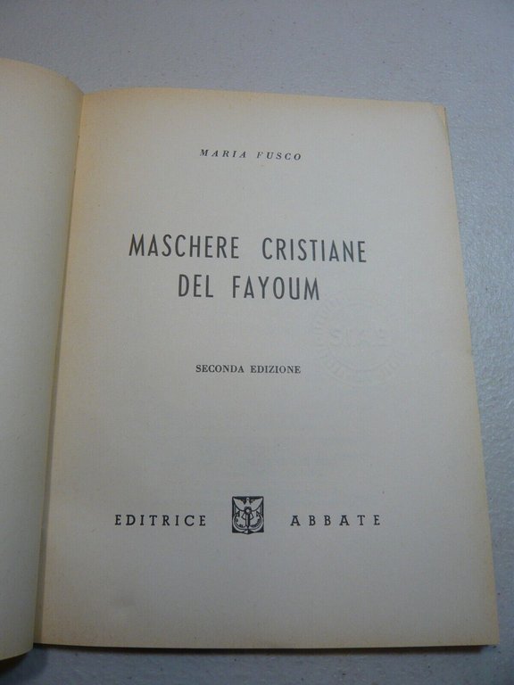 Fusco,MASCHERE CRISTIANE DEL FAYOUM Editrice Abbate, Milano, 1956