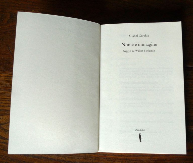 G.Carchia,NOME E IMMAGINE.SAGGIO SU WALTER BENJAMIN,2009 Quodlibet[FILOSOFIA